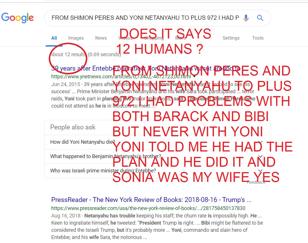 FROM SHIMON PERES AND YONI NETANYAHU TO PLUS 972 I HAD PROBLEMS WITH BOTH BARACK AND BIBI BUT NEVER WITH YONI YONI TOLD ME HE HAD THE PLAN AND HE DID IT AND SONIA WAS MY WIFE YES