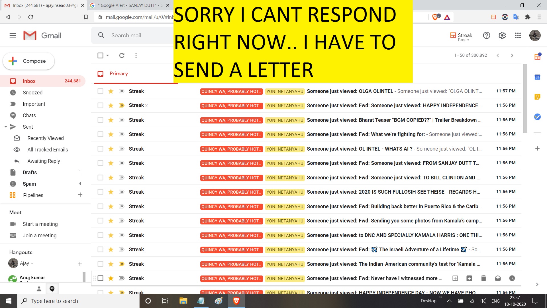 SORRY I CANT RESPOND RIGHT NOW.. I HAVE TO SEND A LETTER