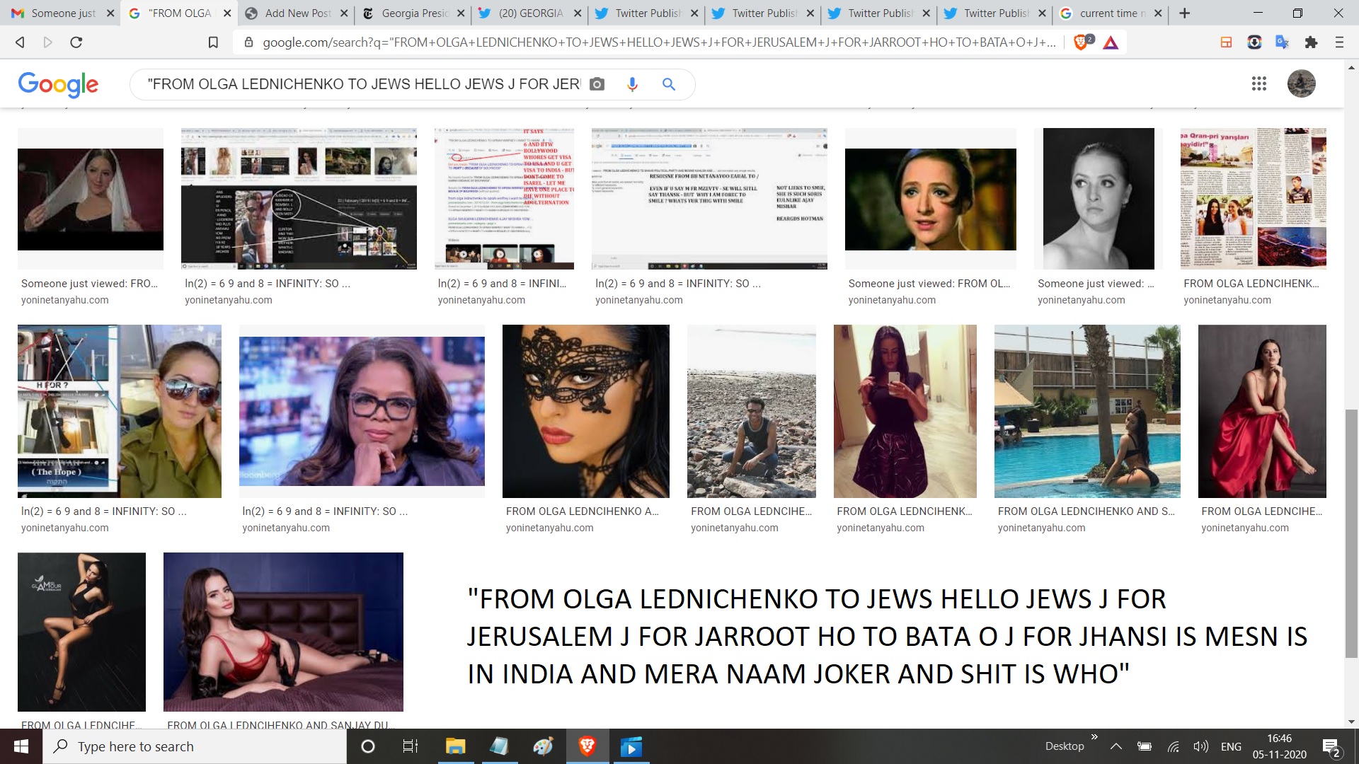 FROM OLGA LEDNICHENKO TO JEWS HELLO JEWS J FOR JERUSALEM J FOR JARROOT HO TO BATA O J FOR JHANSI IS MESN IS IN INDIA AND MERA NAAM JOKER AND SHIT IS WHO