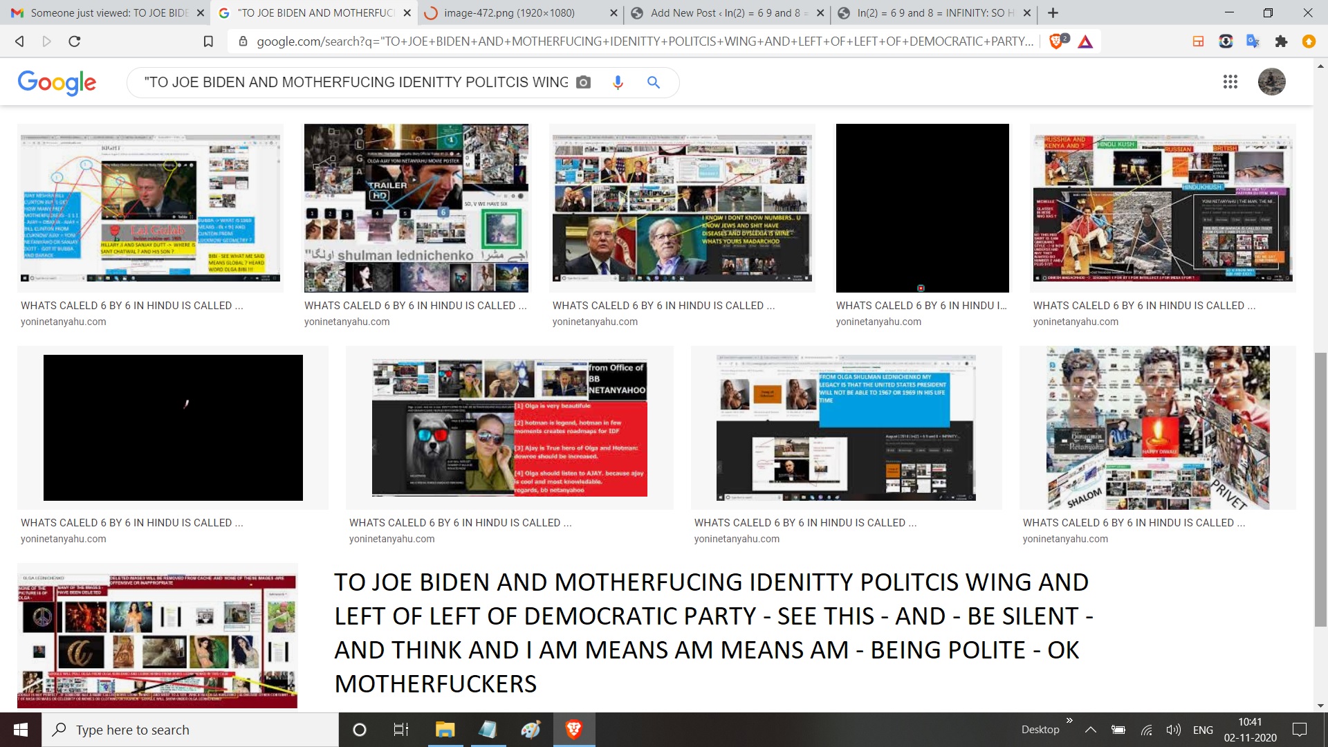 TO JOE BIDEN AND MOTHERFUCING IDENITTY POLITCIS WING AND LEFT OF LEFT OF DEMOCRATIC PARTY - SEE THIS - AND - BE SILENT - AND THINK AND I AM MEANS AM MEANS AM - BEING POLITE - OK MOTHERFUCKERS