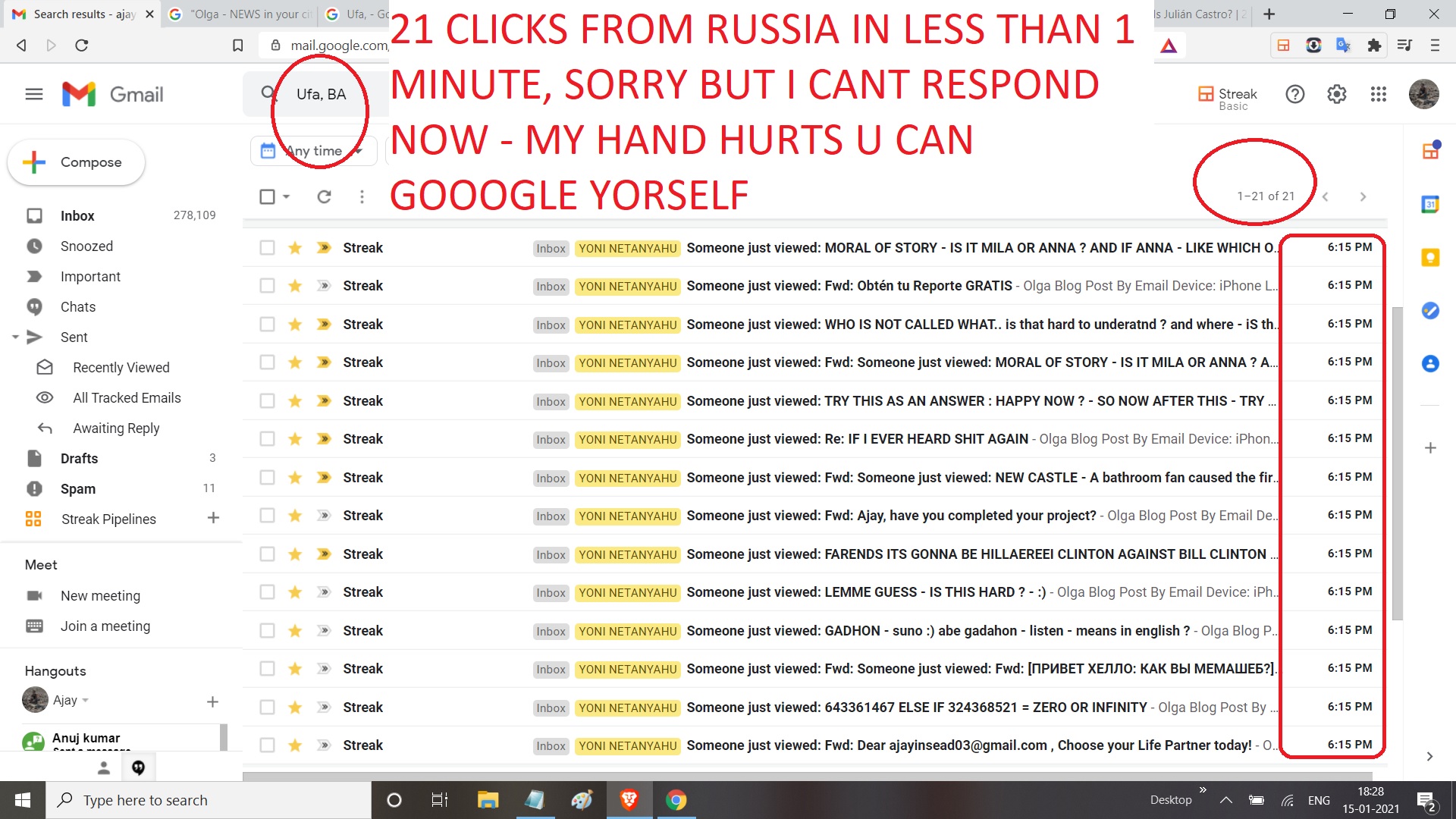 21 CLICKS FROM RUSSIA IN LESS THAN 1 MINUTE, SORRY BUT I CANT RESPOND NOW - MY HAND HURTS U CAN GOOOGLE YORSELF