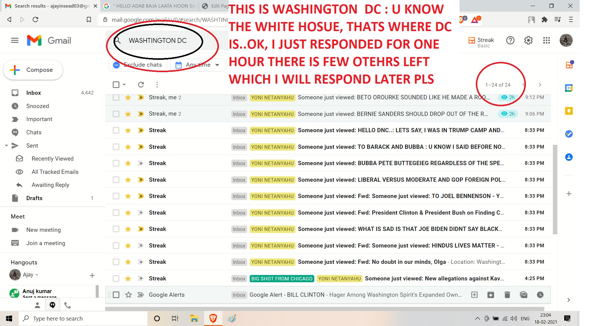 THIS IS WASHINGTON DC U KNOW THE WHITE HOSUE, THATS WHERE DC IS..OK, I JUST RESPONDED FOR ONE HOUR THERE IS FEW OTEHRS LEFT WHICH I WILL RESPOND LATER PLS