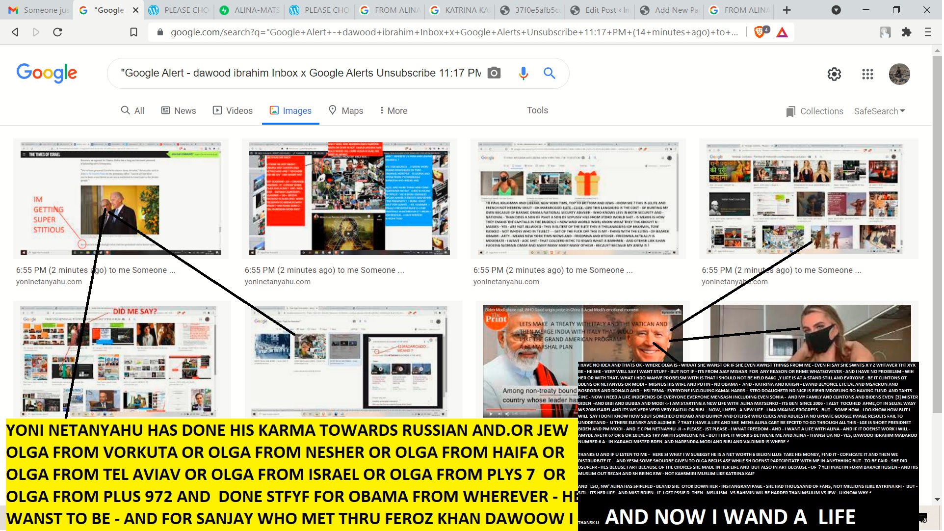 [1] YONI NETANYAHU HAS DONE HIS KARMA TOWARDS RUSSIAN AND.OR JEW OLGA FROM VORKUTA OR OLGA FROM NESHER OR OLGA FROM HAIFA OR OLGA FROM TEL AVIAV OR OLGA FROM ISRAEL OR OLGA FROM PLYS 7 OR OLGA FROM PLUS 972 AND DONE STFYF FOR OBAMA FROM WHEREVER - HE WANST TO BE - AND FOR SANJAY WHO MET THRU FEROZ KHAN DAWOOW IBRAHIM AND .OR CHTA SHAEEL AND OR - HRITIHIK ROSHAN AND OR - WHATEVR AND WHEREVER AND WENEVR - FROM BROTDHAY TIL TODAY [2] I HAVE NO IDEA AND THATS OK - WHERE OLGA IS - WHAAT SHE WANST OR IF SHE EVEN AWNST THINGS FROM ME - EVEN FI SAY SHE SWNTS X Y Z WHTAVER THT XYX BE - HE SHE - VERY WELL SAY I WANT STUFF - BUT NOT IF - ITS FROM AJAY MISHAR FOR ANY REASON OR RHME WHATSOVEVER - AND I HAVE NO PROBELSM - WIH HER OR WITH THAT. WHAT I HDO WAHVE PROBELSM WITH IS THAT I SHOULD NOT BE HELD BAKC ,Y LIFE IS AT A STAND STILL AND EVRYONE - BE IT CLINTONS OT BDENS OR NETANYUS OR MODI - MISNUS HIS WIFE AND PUTIN - ND OBAMA - AND - KATRINA AND KAHSN - EVAND BEYONCE ETC LAL AND MSACRON AND BOSRORIS AND DONALD AND - HSI TEMA - EVERYONE INCLDUING KAMAL HARRS - STEO DOAUGHETR ND NICE IS EIEHR MDOELING RO HAVING FUND AND TAHTS FINE - NOW I NEED A LIFE INDEPENDS OF EVERYONE EVERYONE MENSASN INCLUDING EVEN SONIA - AND MY FAMILY AND CLINTONS AND BIDENS EVEN [3] MISTER BIDEN -AND BIBI AND BUBBA AND MODI -> I AM STARTING A NEW LIFE WITH ALINA MATSENKO - ITS BEN SINCE 2006 - I ALST TOCUHED AFME,OT IN SEUAL WASY WS 2006 ISAREL AND ITS WS VERY VEYR VERY PAIFUL OK BIBI - NOW, I NEED - A NEW LIFE - I MA MKAING PROGRESS - BUT - SOME HOW - I DO KNOW HOW BUT I WILL SAY I DONT KNOW HOW SBUT SOMEHEO CHICAGO AND QUINCY AND OTEHSR WHO CLICKS AND ADUJESTA ND UPDATE GOOGLE IMAGE RESULTS FAIL TO UNDDRTAND - U THERE ELENSKY AND ALDIMIR ? THAT I HAVE A LIFE AND SHE MENS ALINA CABT BE EPCETD TO GO THROUGH ALL THIS - LGE IS SHORT PRESIDNET BIDEN AND PM MODI - AND E C PM NETNAYHU -JI -> PLEASE - JST PLEASE - I WNAT FREEDOM - AND - I WANT A LIFE WITH ALINA - AND IF IT DOENST WORK I WILL - AMYBE AFETR 67 OR 6 OR 10 EYERS TRY AWITH SOMEONE NE - BUT I HIPE IT WORK S BETWENE ME AND ALINA - THANSJ UA ND - YES, DAWODO IBRAHIM MADAROD NUMBER 6 A - IN KARAHCI MISTER BDEN AND NARENDRA MODI AND BIBI AND VALDIMIR IS WHERE ? THANKS U AND IF U LSTEN TO ME - HERE SI WHAT I W SUGEGST HE IS A NET WORTH 6 BILION LLUS TAKE HIS MONEY, FIND IT - COFSICATE IT AND THEN WE DISTRURBITE IT - AND YESM SOME SHOUDBE GIVEN TO OLGA BECUS ASE WHILE SH DOENST PARTCIPITATE WITH ME IN ANYTHHING BUT - TO BE FAIR - SHE DID DSUFEFR - HES BECUSE I ART BECAUSE OF THE CHOICES SHE MADE IN HER LIFE AND BUT ALSO IN ART BECAUSE - OF ? YEH INACTIN FORM BARACK HUSIEN - AND HIS MUSLIM OUT RECAH AND SH BEING EJW - NOT KAHSMIRI MUSLIM LIKE KATRINA KAIF AND ALSO, NW' ALINA HAS SFIFEFED - BEAND SHE OTOK DOWN HER - INSTANGRAM PAGE - SHE HAD THOUSAAND OF FANS, NOT MILLIONS ILIKE KATRINA KFI - BUT - SITL - ITS HER LIFE - AND MIST BDIEN - IF I GET PSSIE D- THEN - MSULISM VS BAHMIN WIL BE HARDER THAN MSULIM VS JEW - U KNOW WHY ? THANSK U AND NOW I WNAT A LIFE