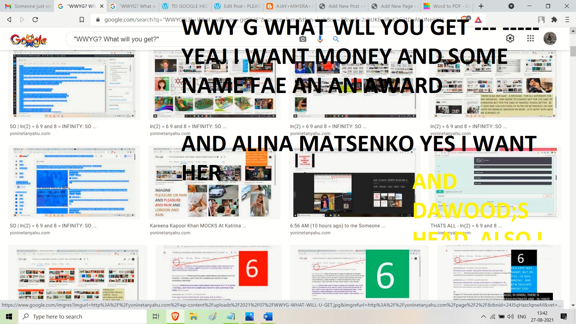 WWY G WHAT WLL YOU GET --- ----- IYEHA I WANT MONEY AND SOME NAME FAE AN AN AWARD AND ALINA MATSENKO YES
