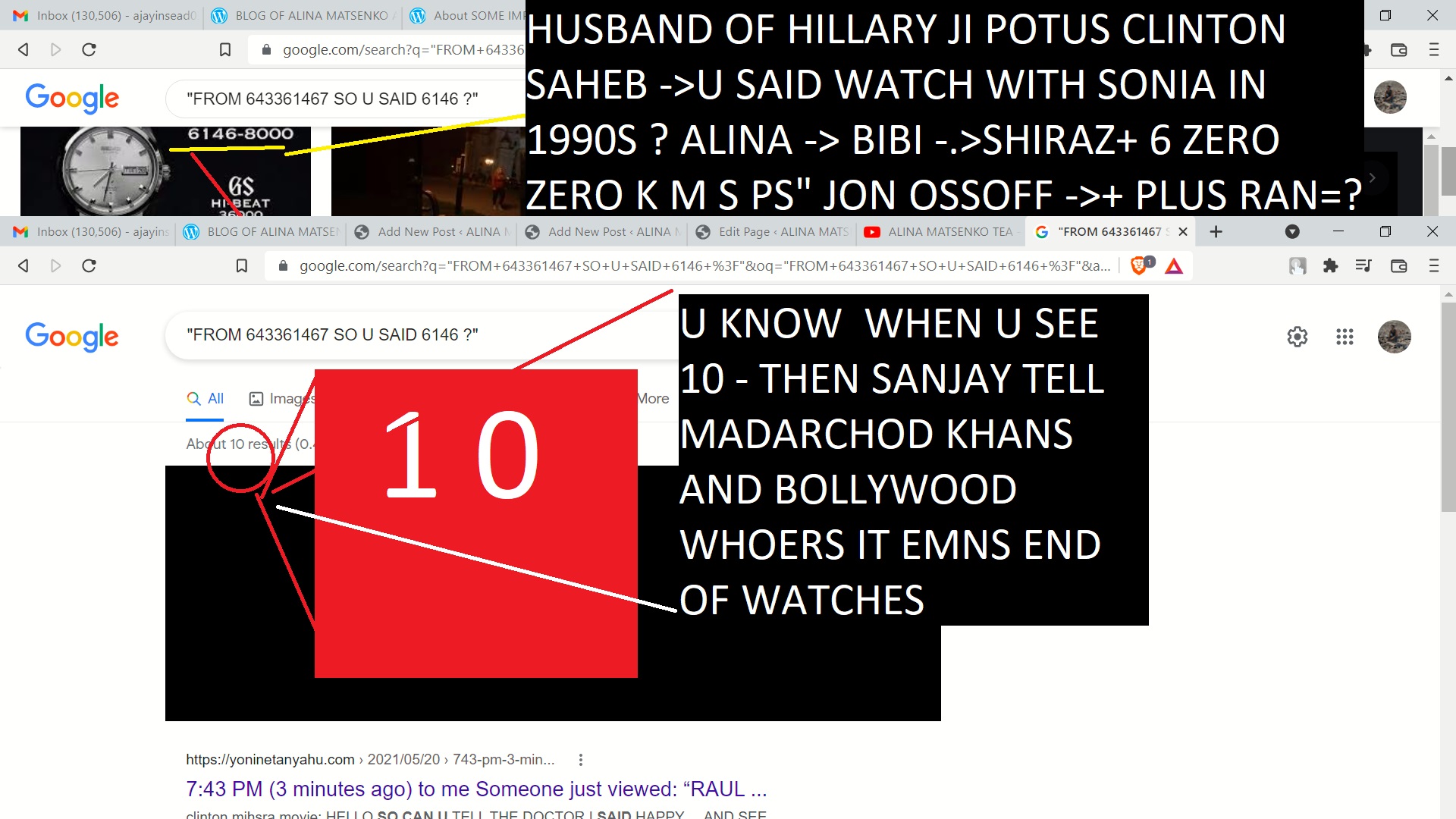 FROM 643361467 SO U SAID 6146 -- ALINA MATSENKO AJAY MISHRA 10 WATCH ENDS NOW ALL NUMEBRS FROM ZERO TO TEN ARE IN