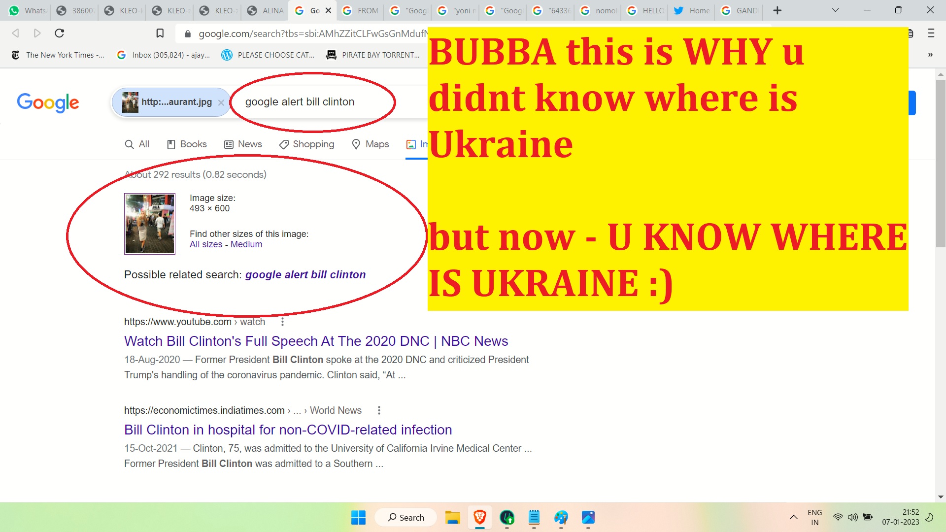 GOOGLE ALRET BILL CLINTON - REGRADS BUBBA NOW U DO KNOW WHERE IS UKRAINE - REGARDS ALINA MATSENKO AND AJAY MISHRA