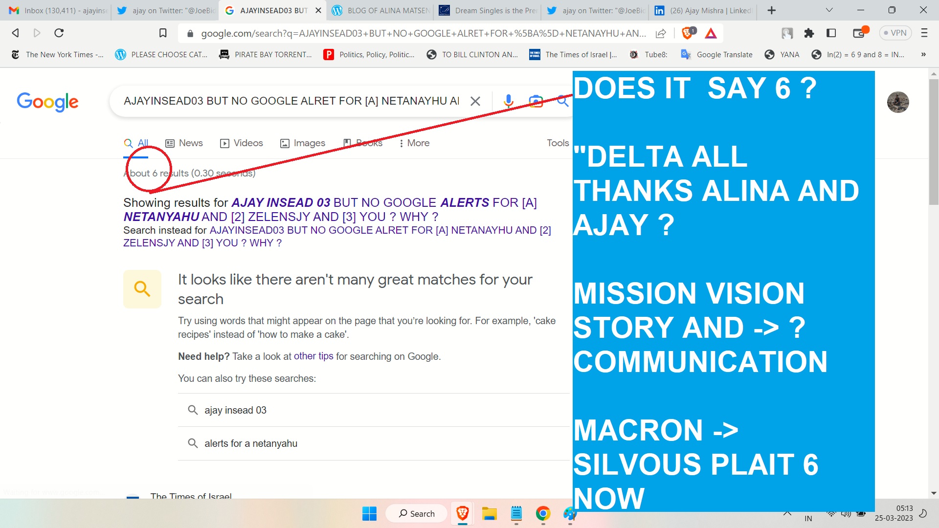 AJAYINSEAD03 BUT NO GOOGLE ALRET FOR [A] NETANAYHU AND [2] ZELENSJY AND [3] YOU WHY - MISSION VISION STORY AND COMMUNICATION MACRON AND BIBI SIL VOUS PLAIT 6 NOW