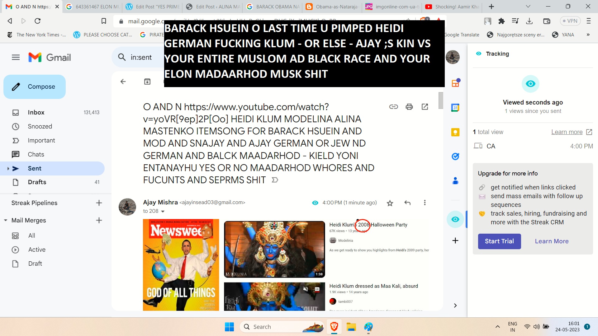 BARACK HSUEIN O LAST TIME U PIMPED HEIDI GERMAN FUCKING KLUM - OR ELSE - AJAY ;S KIN VS YOUR ENTIRE MUSLOM AD BLACK RACE AND YOUR ELON MADAARHOD MUSK SHIT